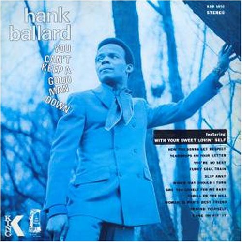 Hank Ballard: You Can't Keep a Good Man Down - CD