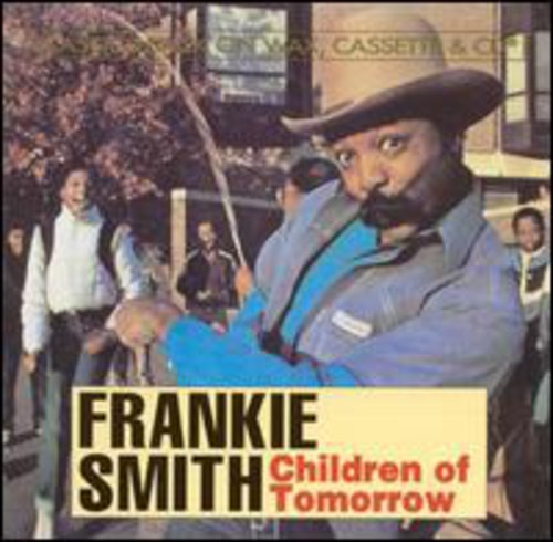 Frankie Smith: Children of Tomorrow - CD