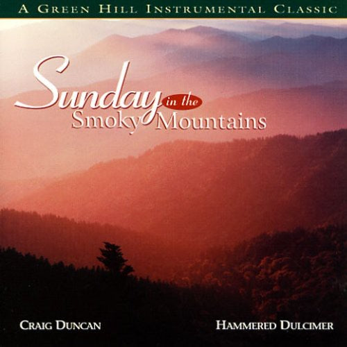 Craig Duncan and the Smoky Mountain Band: Sunday in the Smokey Mountain - Record
