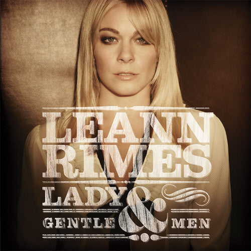 LeAnn Rimes: Lady and Gentlemen - Record