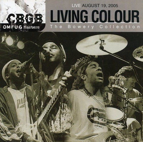 Living Colour: Cbgb Omfug Masters: 8-19-05 The Bowery Collection - CD