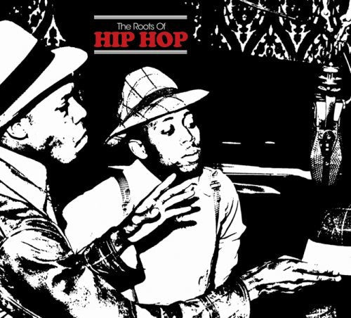 Various Artists: Roots Of Hip-Hop - Record
