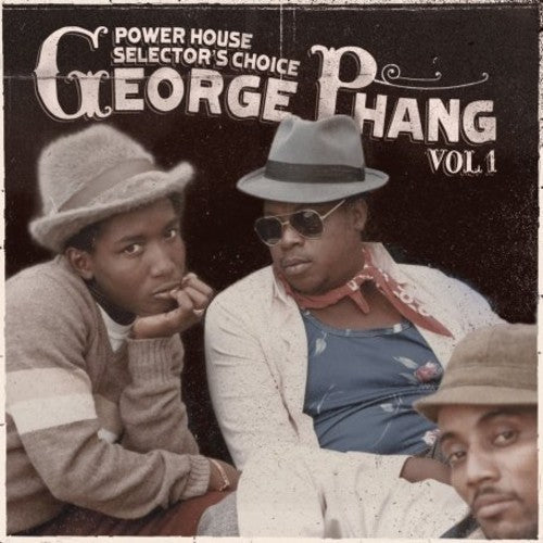 George Phang: Power House Selectors Choice 1 - CD