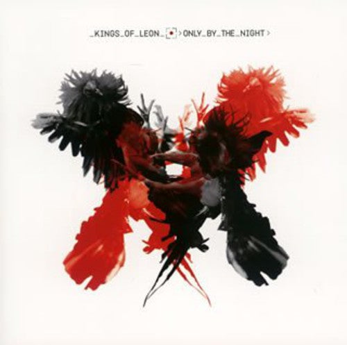 Kings of Leon: Only By Night - Record
