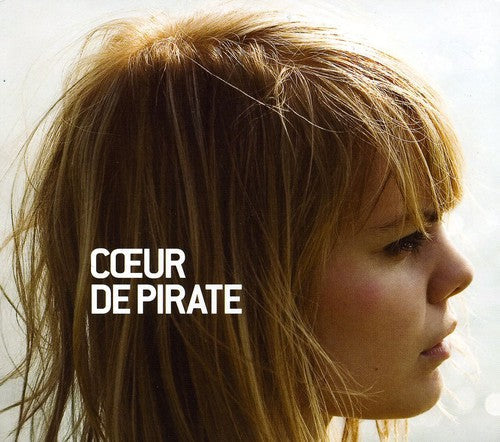 Coeur de Pirate: Coeur de Pirate - CD