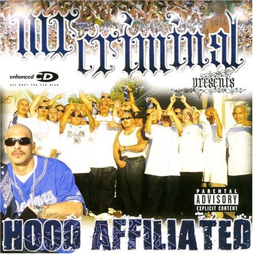 Mr. Criminal Presents: Hood Affiliated - Record