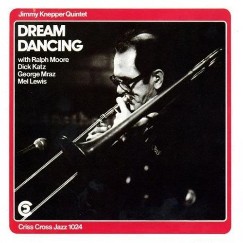 Jimmy Knepper: Dream Dancing - CD