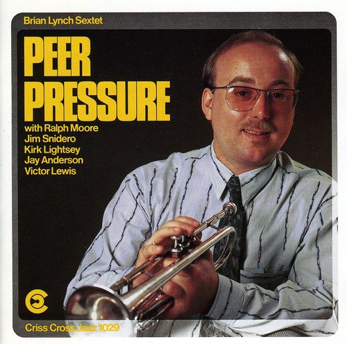 Brian Lynch: Peer Pressure - Record