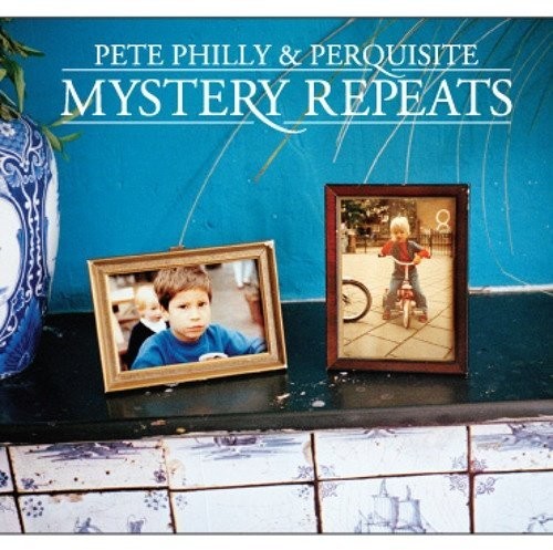 Philly Pete & Perquisite: Mystery Repeats - Record