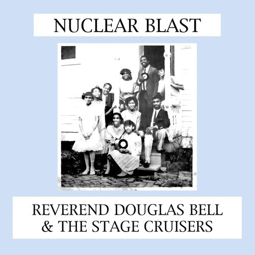 Reverend Douglas Bell: Nuclear Blast - Record