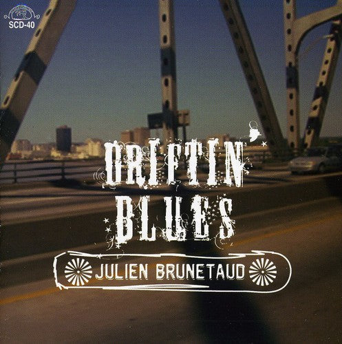 Julien Brunetaud: Driftin Blues - Record