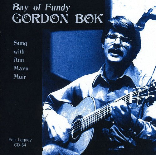 Gordon Bok: Bay of Fundy - Record