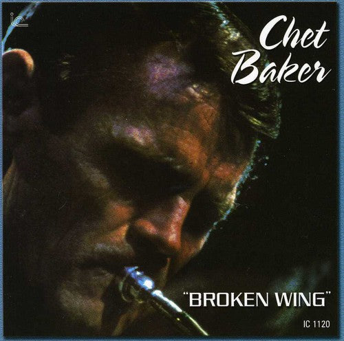 Chet Baker: Broken Wing - CD