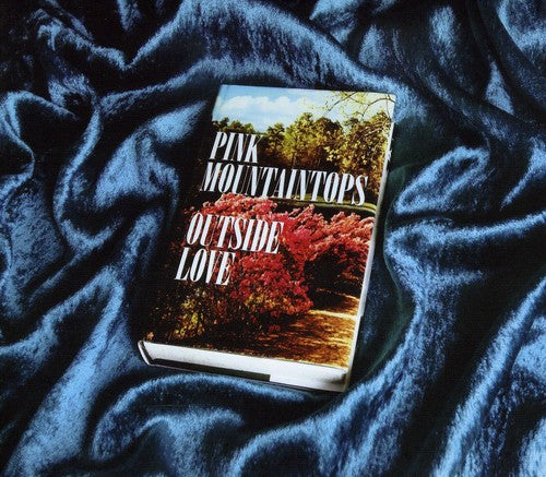 The Pink Mountaintops: Outside Love - Record