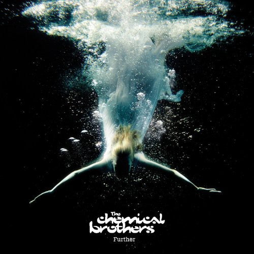 The Chemical Brothers: Further - Record