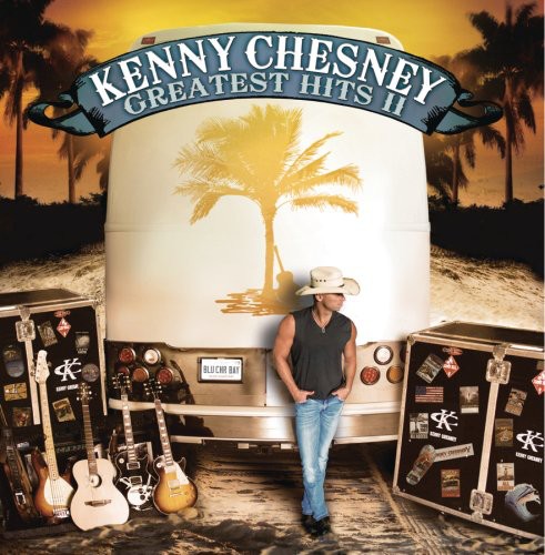 Kenny Chesney: Greatest Hits II - Record