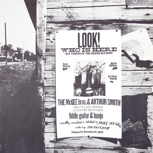 McGee Brothers & Arthur Smith: Look! Who's Here: Old Timers of the Grand Ole Opry - Record