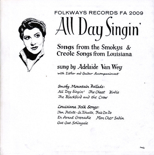 Adelaide Van Wey: All Day Singin: Louisiana Smoky Mountain Ballads - Record