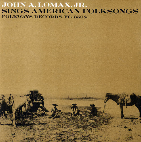John Lomax Jr.: John a. Lomax, JR. Sings American Folksongs - Record