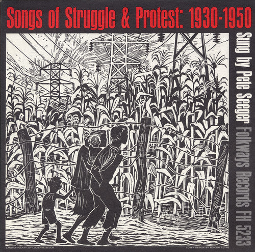 Pete Seeger: Songs of Struggle and Protest, 1930-50 - Record