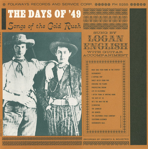 Logan English: The Days of '49: Songs of the Gold Rush - Record