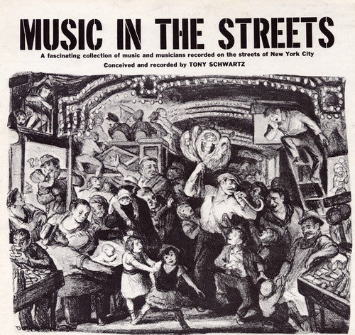 Tony Schwartz: Music in the Streets - Record