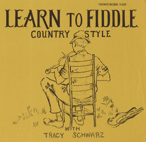Tracy Schwarz: Learn to Fiddle Country Style - Record