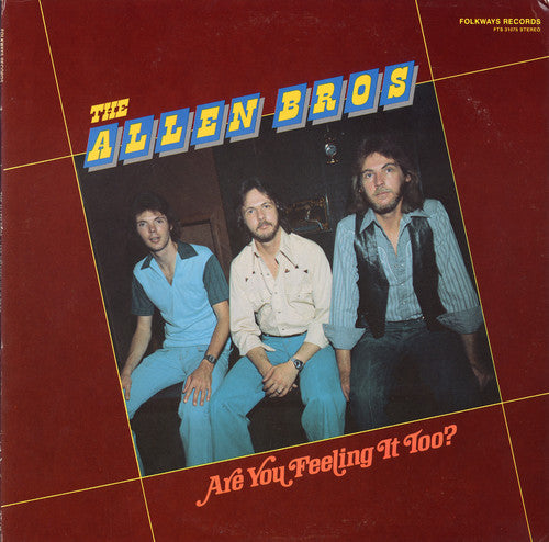 Allen Brothers: Are You Feeling It Too - Record
