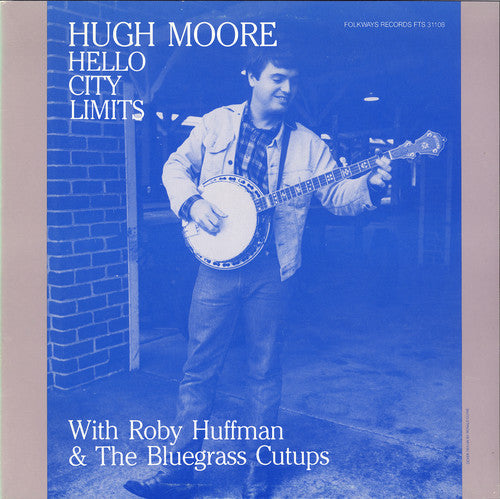 Hugh Moore: Hello City Limits - Record