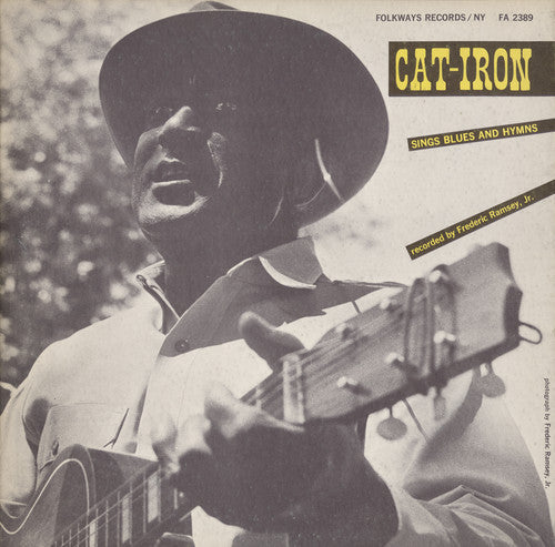 Cat Iron: Cat-Iron Sings Blues and Hymns - Record