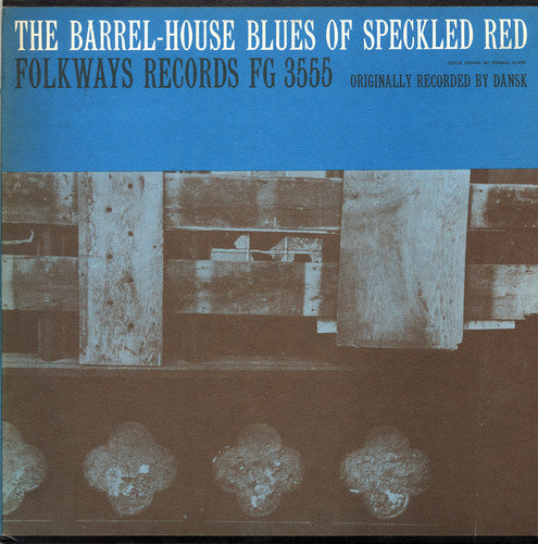 Speckled Red: The Barrel-House Blues of Speckled Red - Record