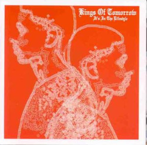 Kings of Tomorrow: It's in the Lifestyle - Record