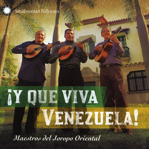 Maestros Del Jorapo Oriental: Y Que Viva Vanezuela: Maestros Del Joropo Oriental - CD
