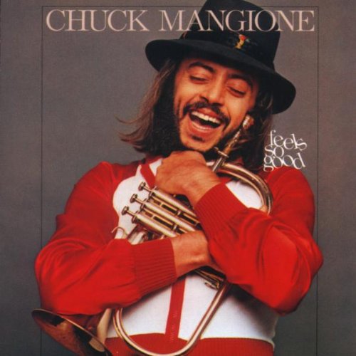 Chuck Mangione: Feels So Good - CD