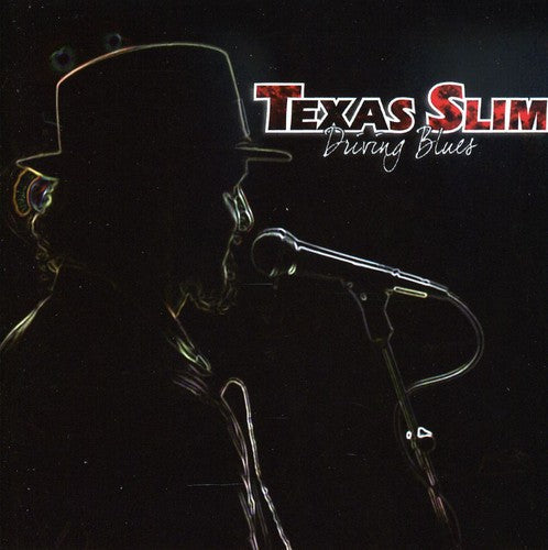 Texas Slim: Driving Blues - Record