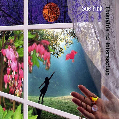Sue Fink: Thoughts at An Intersection - Record