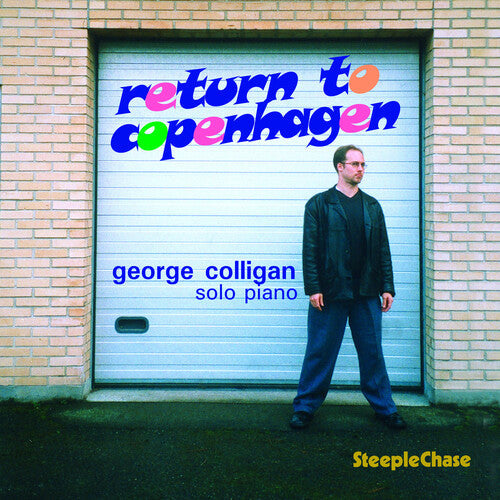 George Colligan: Return to Copenhagen - CD