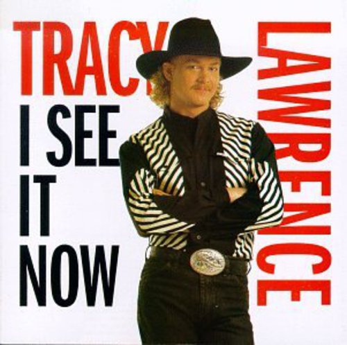 Tracy Lawrence: I See It Now - Record