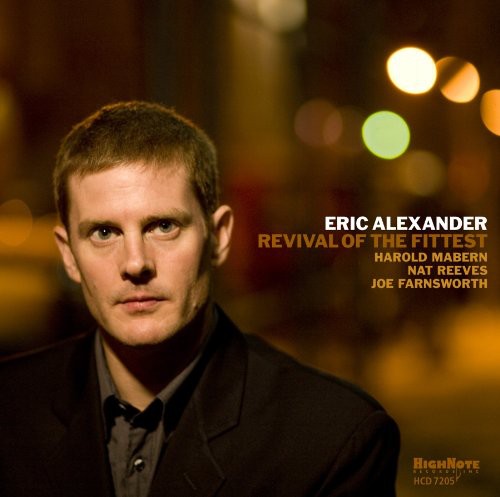 Eric Alexander: Revival of the Fittest - CD