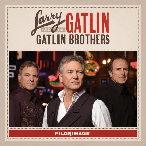 Larry Gatlin & the Gatlin Brothers Band: Pilgrimage - Record