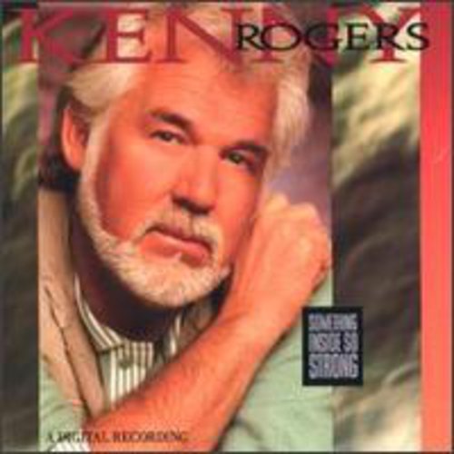 Kenny Rogers: Something Inside So Strong - Record