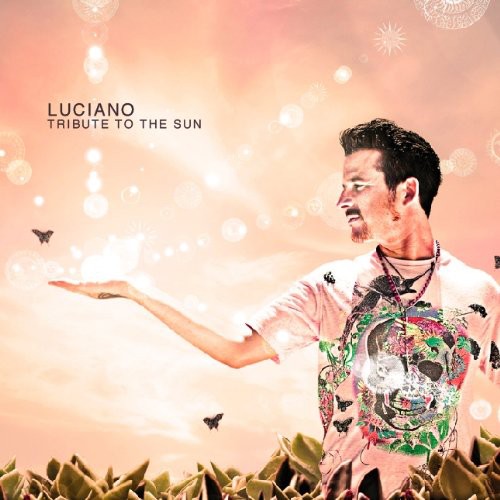 Luciano: Tribute to the Sun - VINYL