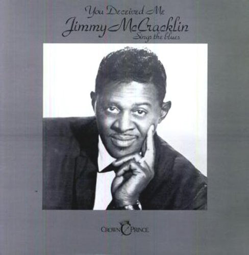 Jimmy McCracklin: You Deceived Me - Record