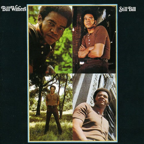 Bill Withers: Still Bill - CD