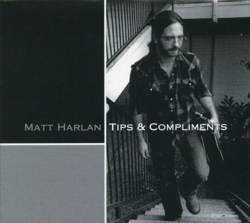 Matt Harlan: Tips and Compliments - Record