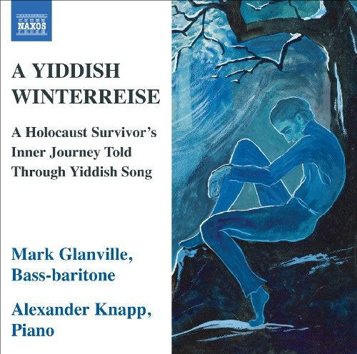Mark Glanville: Yiddish Winterreise - Record
