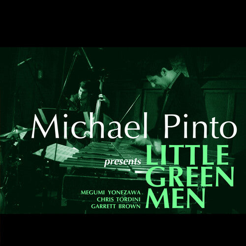 Michael Pinto: Little Green Men - CD