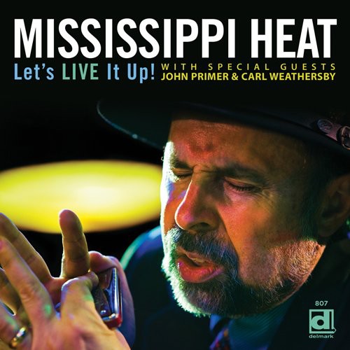 Mississippi Heat: Let's Live It Up - Record