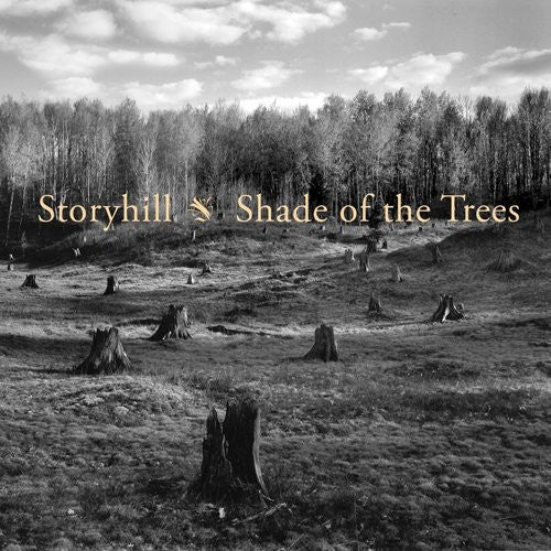 Storyhill: Shade of the Trees - Record