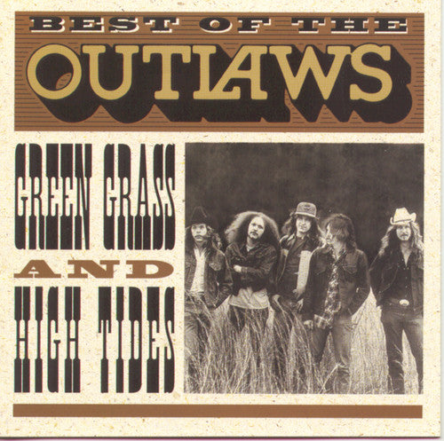 The Outlaws: Best of the Outlaws: Green Grass and High Tides - CD